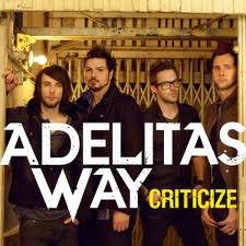 Adelitas Way : Criticize